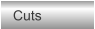 Cuts